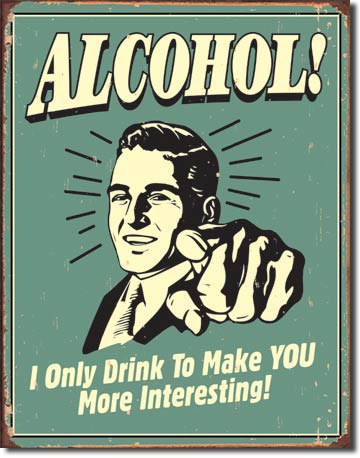 1329 - Alcohol to make You Interesting